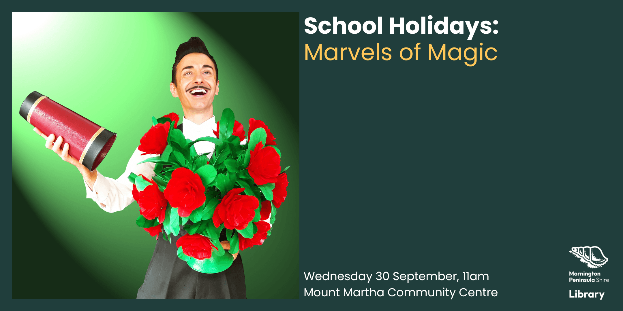 School Holidays: Marvels of Magic - Mount Martha Community Centre