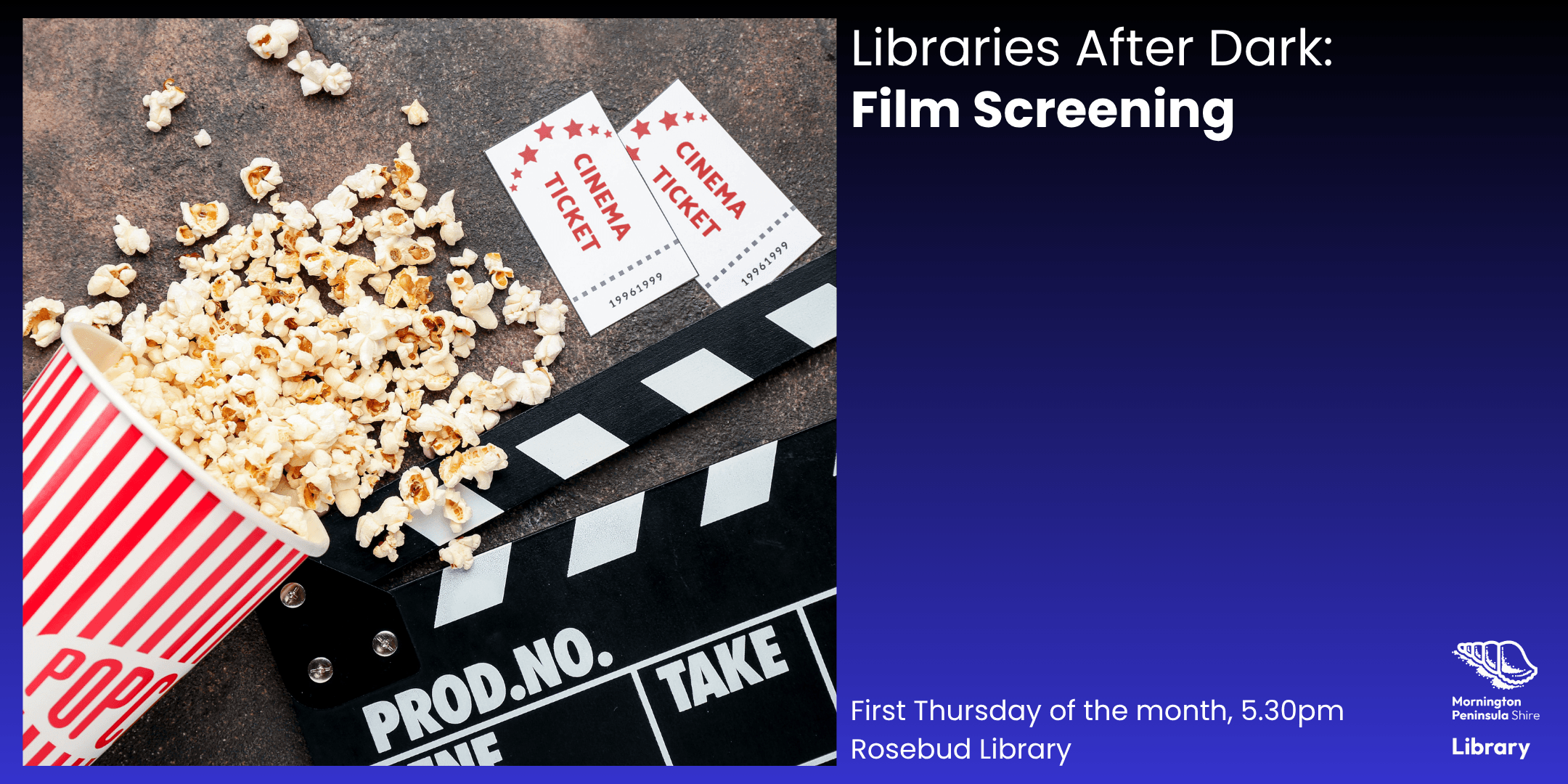 Libraries After Dark: Film Screening - Rosebud Library