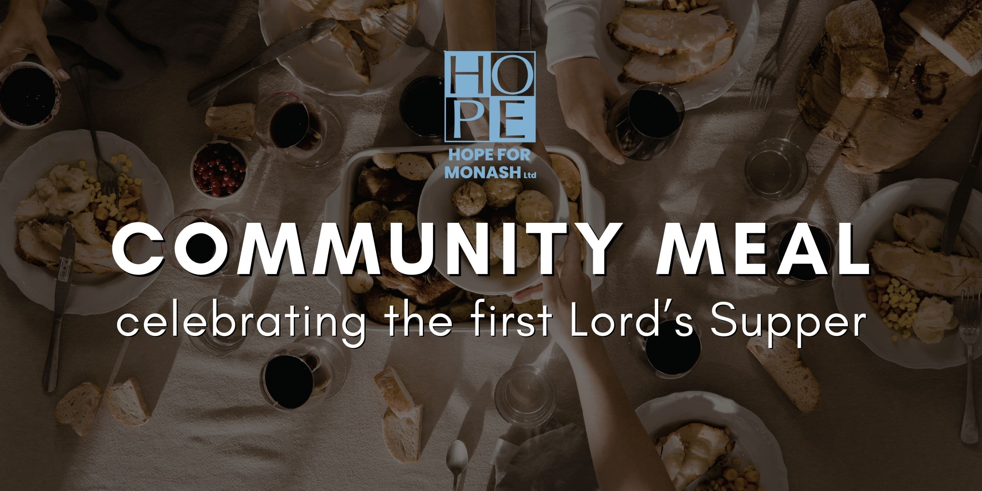 Community Meal: Celebrating the First Lord's Supper