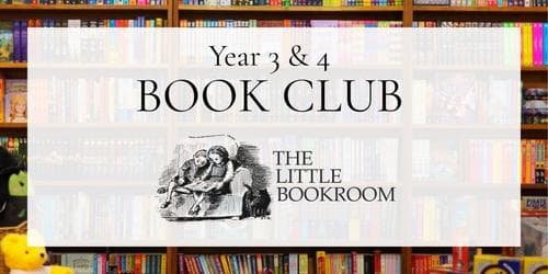 YEAR 3 & 4 BOOK CLUB - Thursdays Term 4