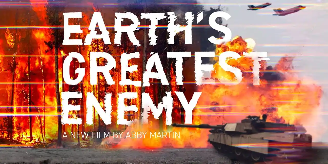Earths Greatest Enemy: A Film by Abby Martin at Metro Cinemas Boronia