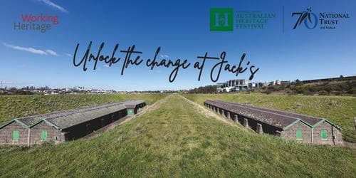 Australian Heritage Festival 2026: Unlock the Change at Jack’s Magazine Open Day