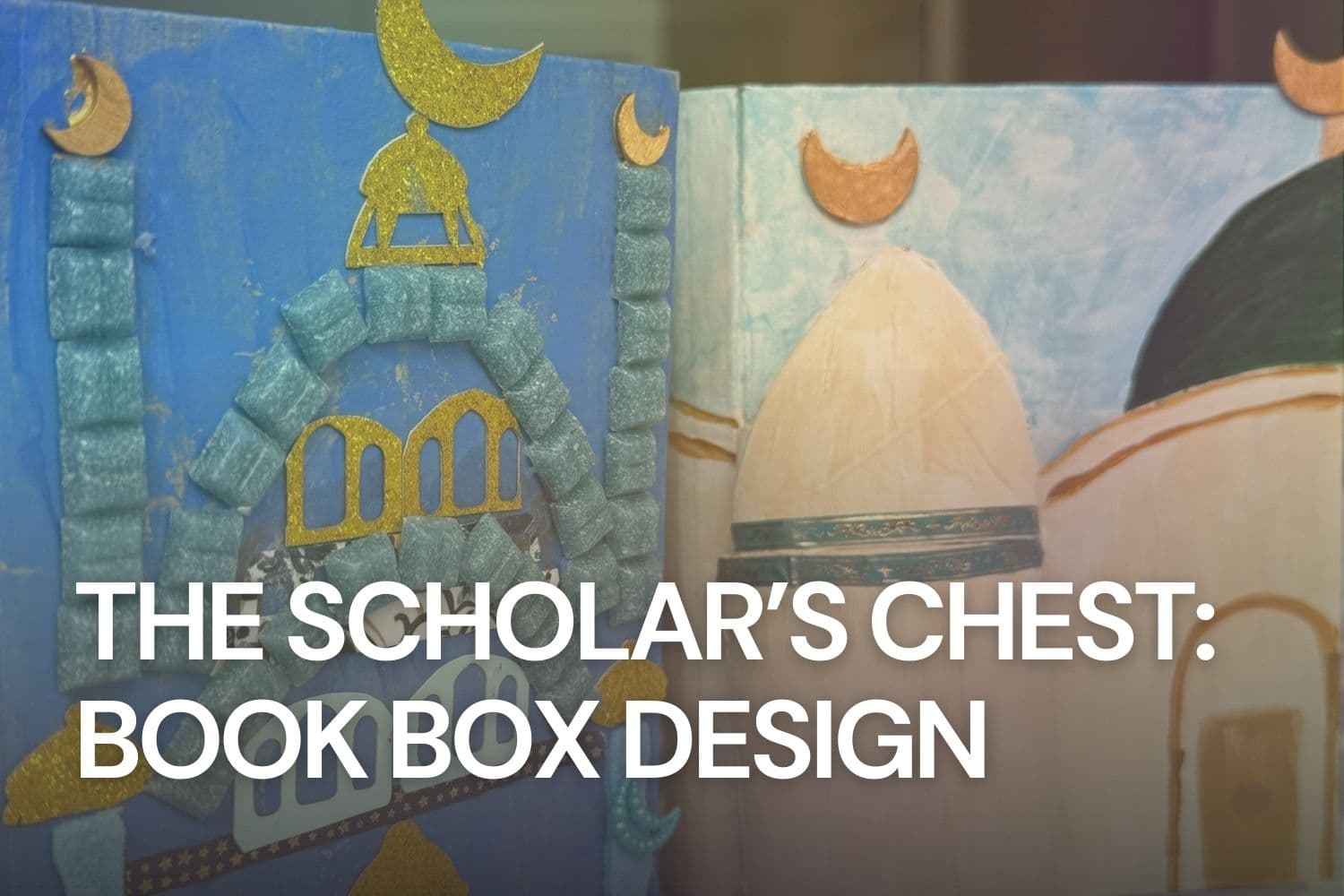 The Scholar’s Chest: Book Box Design