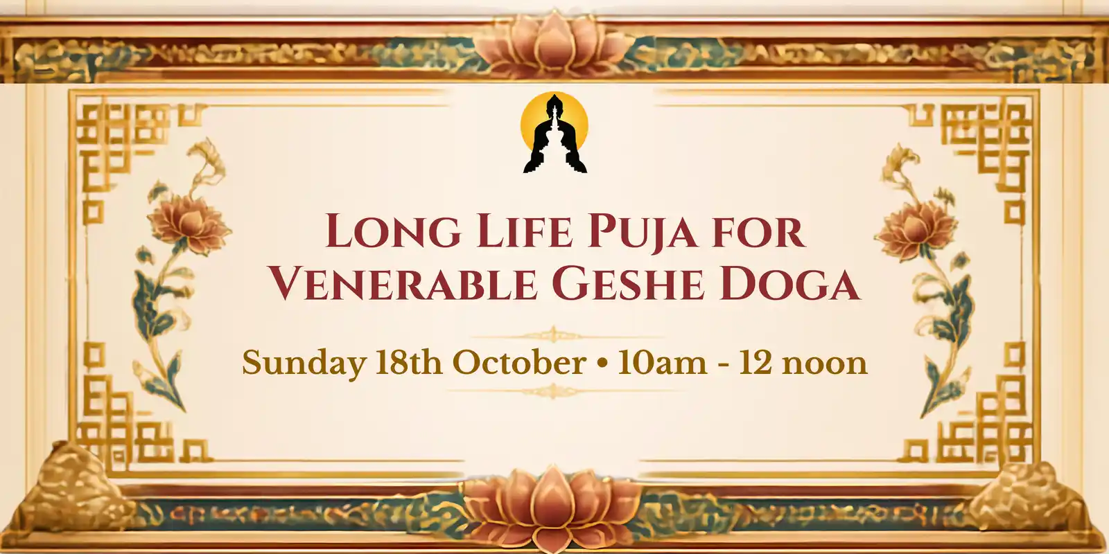 Long Life Puja for Venerable Geshe Doga
