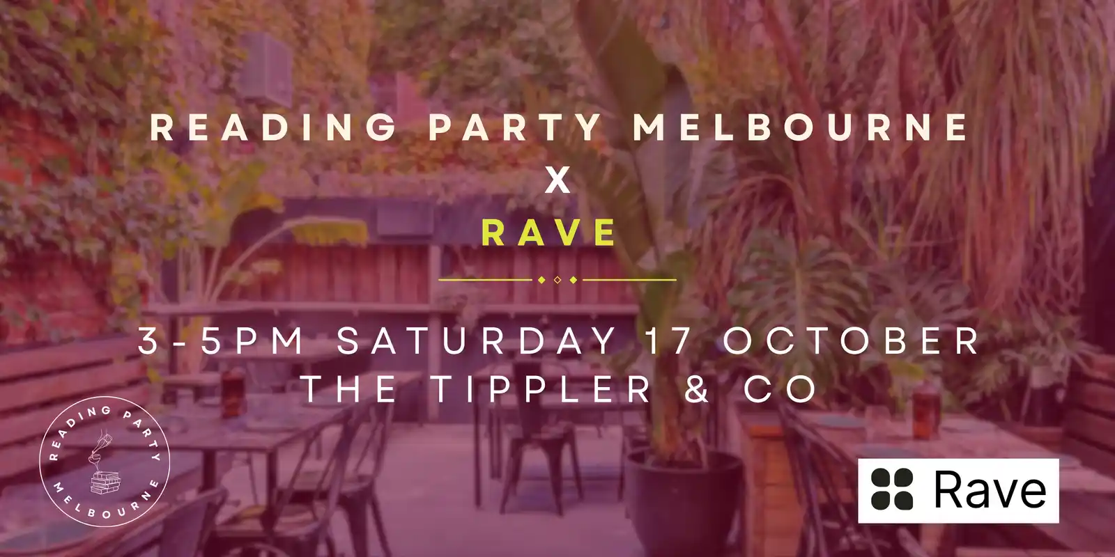 Reading Party Melbourne + Rave @ The Tippler & Co