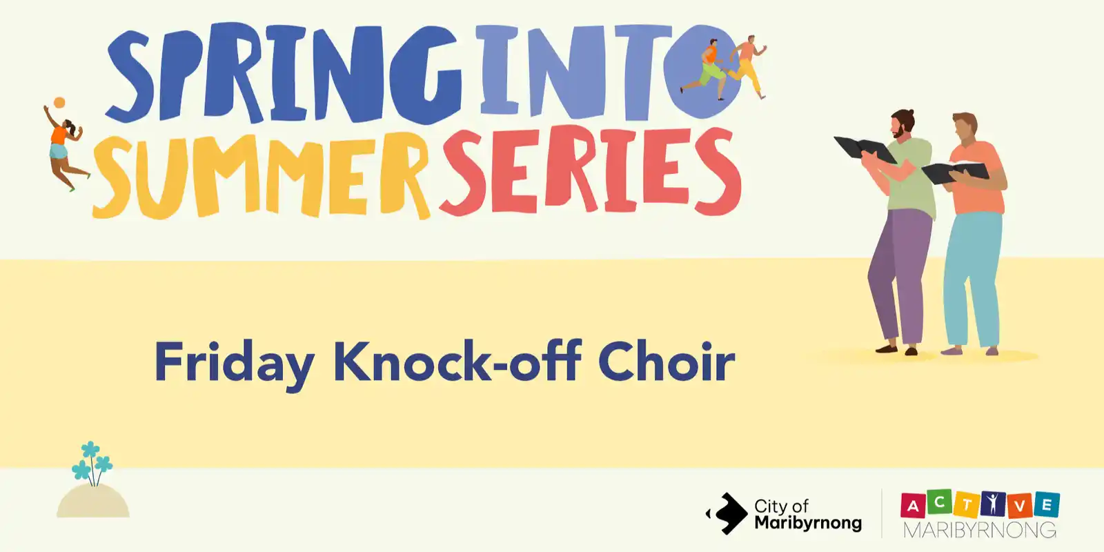 Friday Knock Off Choir - Spring into Summer Series