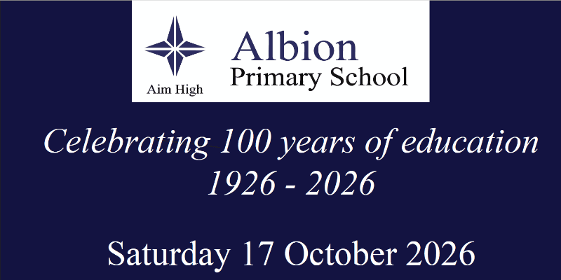 Albion Primary School’s 100th Anniversary