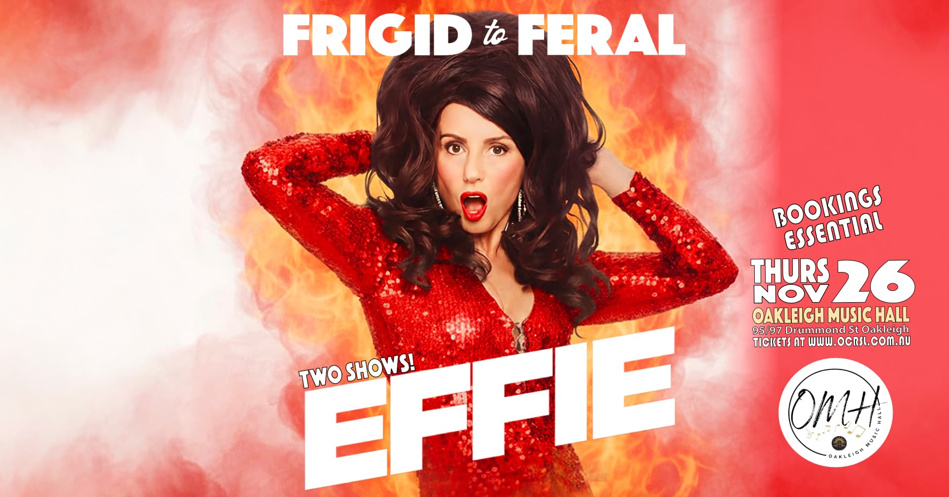 Effie - Frigid To Feral - THURS